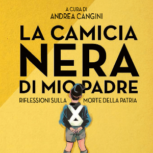la-camicia-nera-di-mio-padre-riflessioni-sulla-morte-della-patria